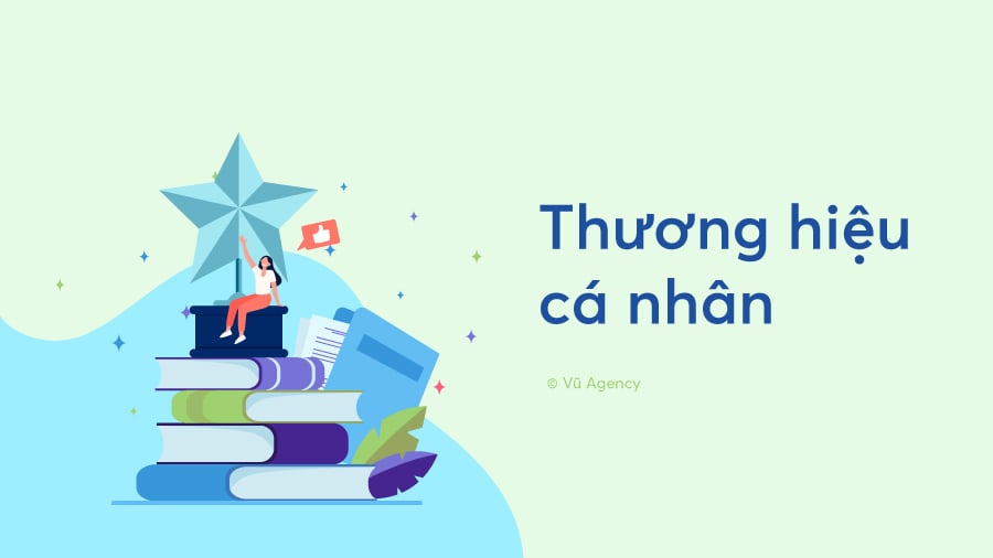 Xây Dựng Thương Hiệu Cá Nhân