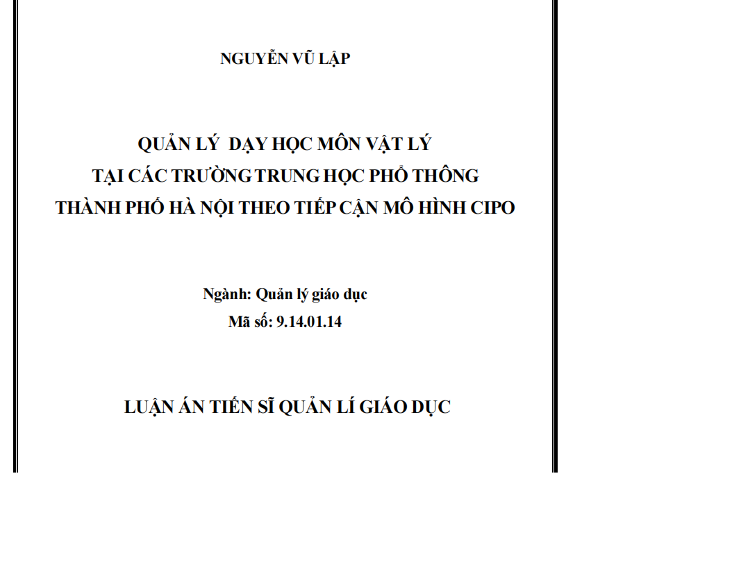 QUẢN LÝ DẠY HỌC MÔN VẬT LÝ  TẠI CÁC TRƯỜNG TRUNG HỌC PHỔ THÔNG  THÀNH PHỐ HÀ NỘI THEO TIẾP CẬN MÔ HÌNH CIPO