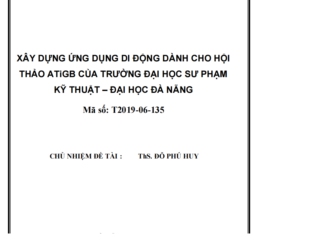 XÂY DỰNG ỨNG DỤNG DI ĐỘNG DÀNH CHO HỘI THẢO ATiGB CỦA TRƯỜNG ĐẠI HỌC SƯ PHẠM KỸ THUẬT – ĐẠI HỌC ĐÀ NẴNG