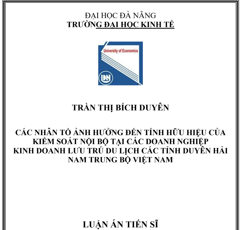 CÁC NHÂN TỐ ẢNH HƯỞNG ĐẾN TÍNH HỮU HIỆU CỦA KIỂM SOÁT NỘI BỘ TẠI CÁC DOANH NGHIỆP KINH DOANH LƯU TRÚ DU LỊCH CÁC TỈNH DUYÊN HẢI  NAM TRUNG BỘ VIỆT NAM