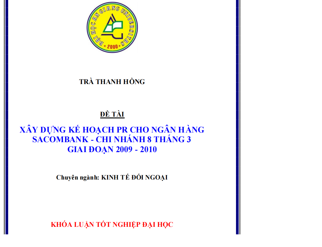 XÂY DỰNG KẾ HOẠCH PR CHO NGÂN HÀNG SACOMBANK - CHI NHÁNH 8 THÁNG 3 GIAI ĐOẠN 2009 - 2010