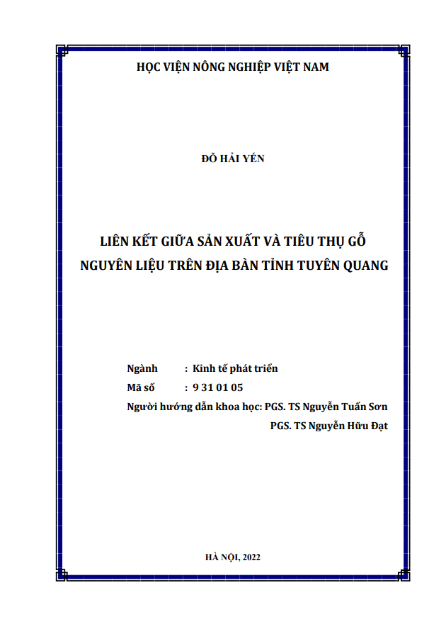 LIÊN KẾT GIỮA SẢN XUẤT VÀ TIÊU THỤ GỖ NGUYÊN LIỆU TRÊN ĐỊA BÀN TỈNH TUYÊN QUANG