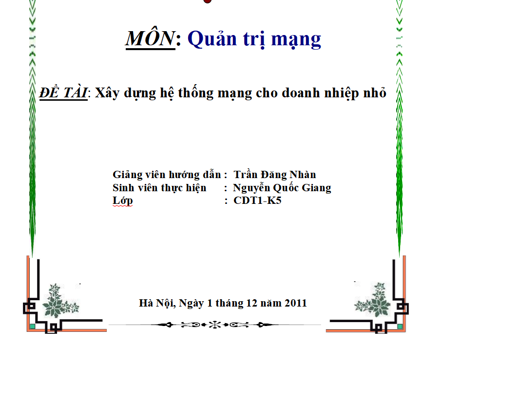 XÂY DỰNG HỆ THỐNG MẠNG CHO DOANH NGHIỆP NHỎ