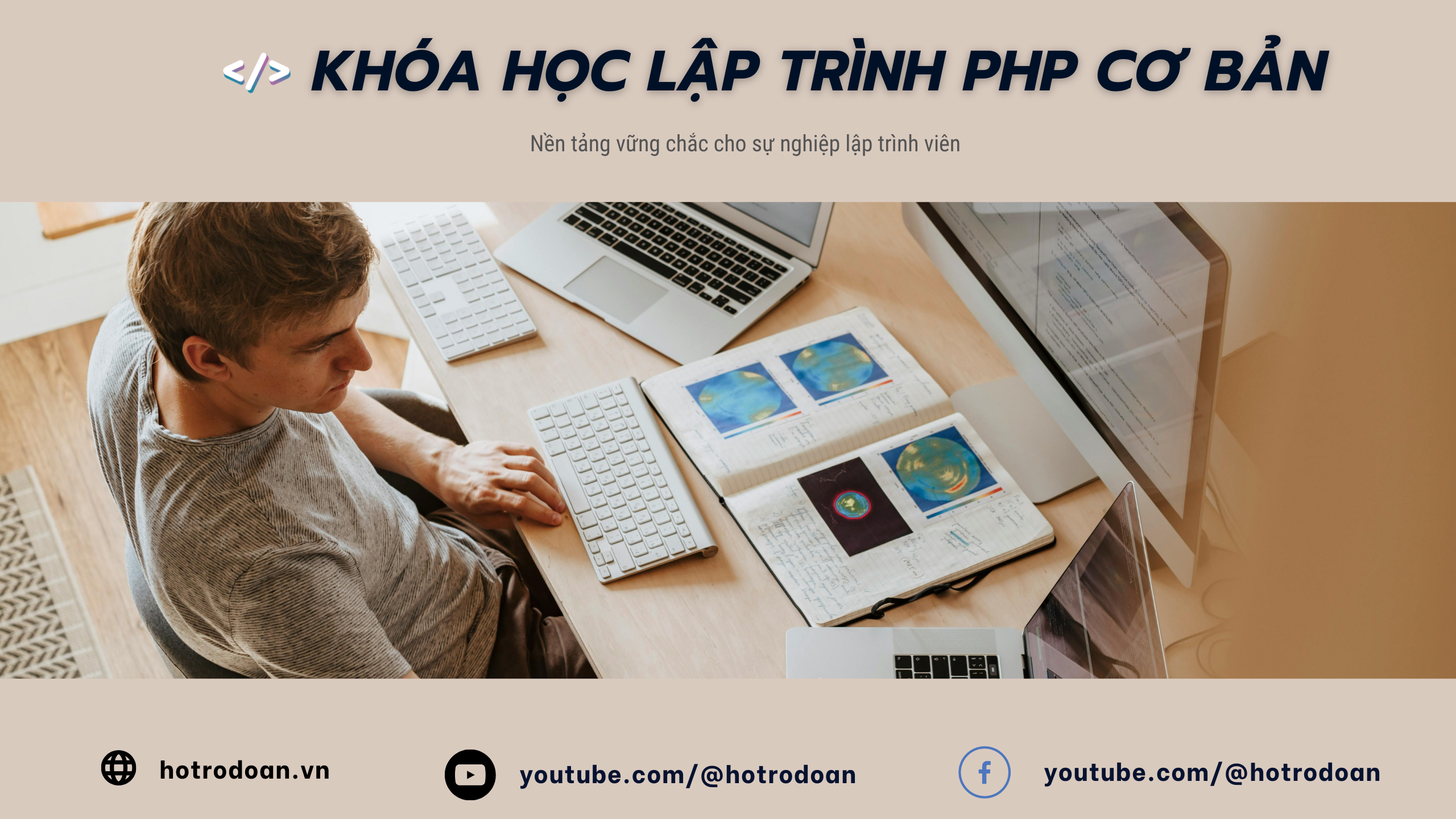 Khóa học Lập trình PHP Cơ bản - Nền tảng vững chắc cho sự nghiệp lập trình viên 