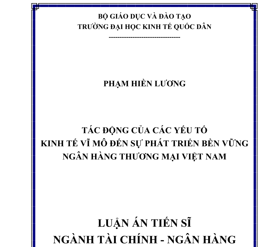 TÁC ĐỘNG CỦA CÁC YẾU TỐ KINH TẾ VĨ MÔ ĐẾN SỰ PHÁT TRIỂN BỀN VỮNG NGÂN HÀNG THƯƠNG MẠI VIỆT NAM
