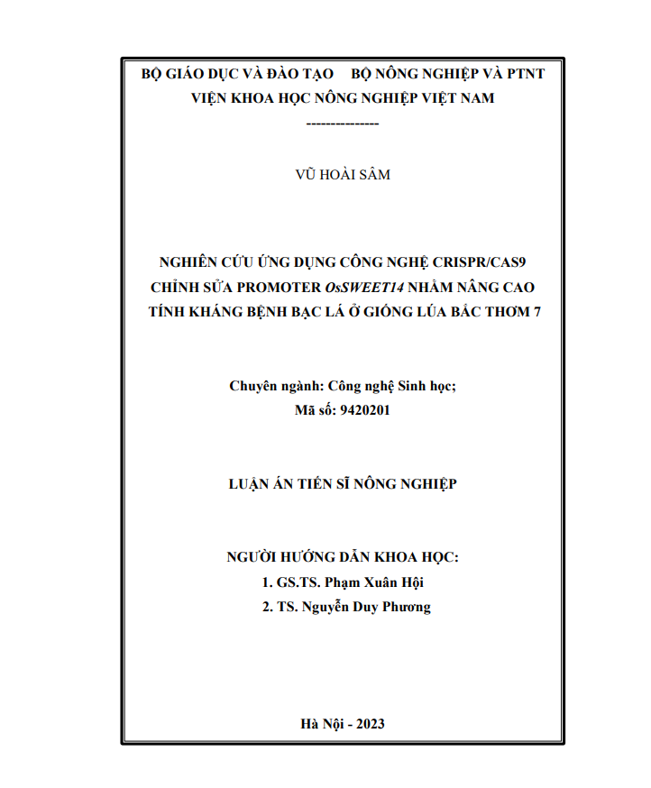 NGHIÊN CỨU ỨNG DỤNG CÔNG NGHỆ CRISPR/CAS9  CHỈNH SỬA PROMOTER OsSWEET14 NHẰM NÂNG CAO  TÍNH KHÁNG BỆNH BẠC LÁ Ở GIỐNG LÚA BẮC THƠM 7