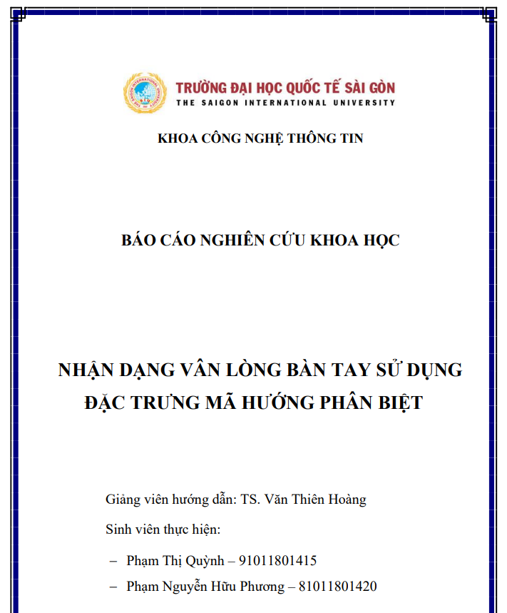 NHẬN DẠNG VÂN MẠCH MÁU LÒNG BÀN TAY DỰA VÀO ĐẶC TRƯNG HƯỚNG ĐƯỜNG VÂN CỤC BỘ VÀ ĐẶC TRƯNG SIFT CẢI TIẾN