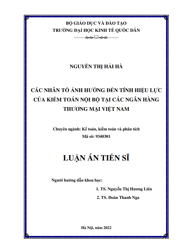 CÁC NHÂN TỐ ẢNH HƯỞNG ĐẾN TÍNH HIỆU LỰC  CỦA KIỂM TOÁN NỘI BỘ TẠI CÁC NGÂN HÀNG  THƯƠNG MẠI VIỆT NAM