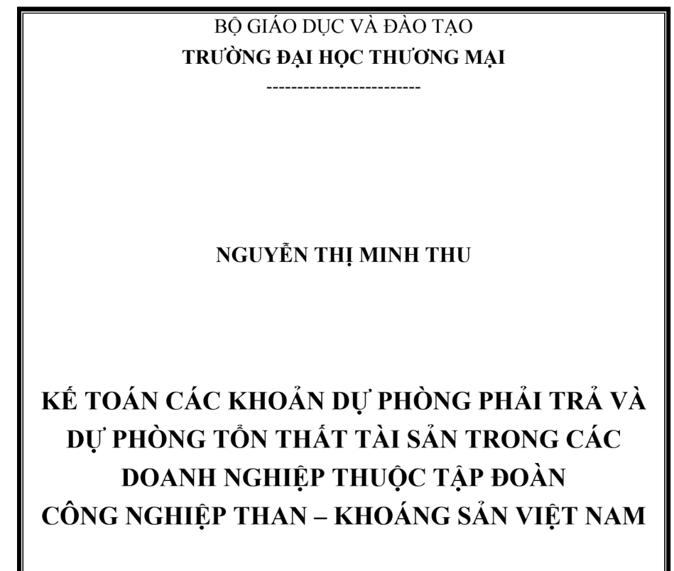 KẾ TOÁN CÁC KHOẢN DỰ PHÕNG PHẢI TRẢ VÀ DỰ PHÕNG TỔN THẤT TÀI SẢN TRONG CÁC DOANH NGHIỆP THUỘC TẬP ĐOÀN  CÔNG NGHIỆP THAN – KHOÁNG SẢN VIỆT NAM