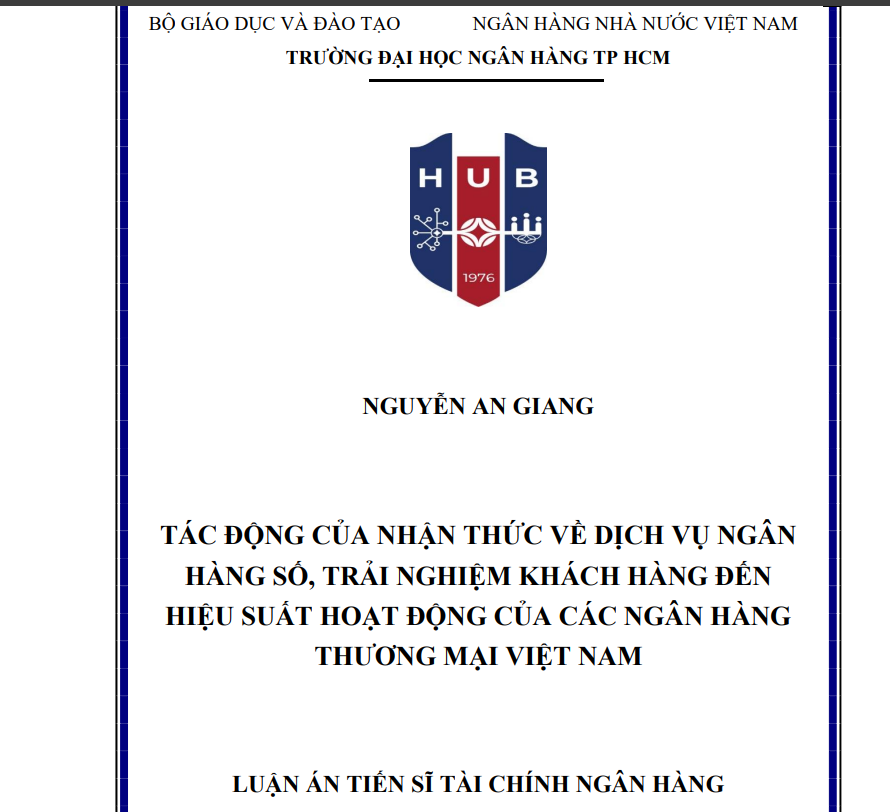TÁC ĐỘNG CỦA NHẬN THỨC VỀ DỊCH VỤ NGÂN HÀNG SỐ, TRẢI NGHIỆM KHÁCH HÀNG ĐẾN HIỆU SUẤT HOẠT ĐỘNG CỦA CÁC NGÂN HÀNG THƯƠNG MẠI VIỆT NAM