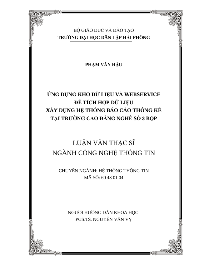 ỨNG DỤNG KHO DỮ LIỆU VÀ WEBSERVICE ĐỂ TÍCH HỢP DỮ LIỆU   XÂY DỰNG HỆ THỐNG BÁO CÁO THỐNG KÊ TẠI TRƯỜNG CAO ĐẲNG NGHỀ 