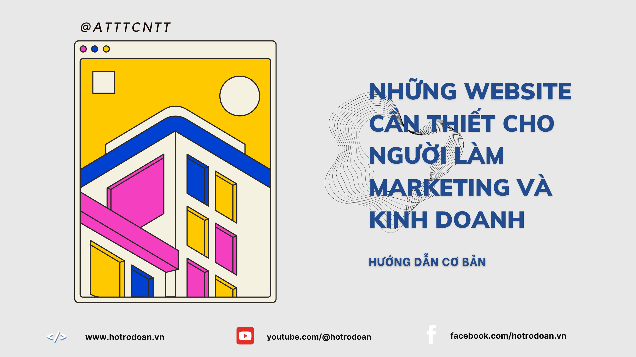 Những Website Cần Thiết Cho Người Làm Marketing và Kinh Doanh – Hướng Dẫn Cơ Bản