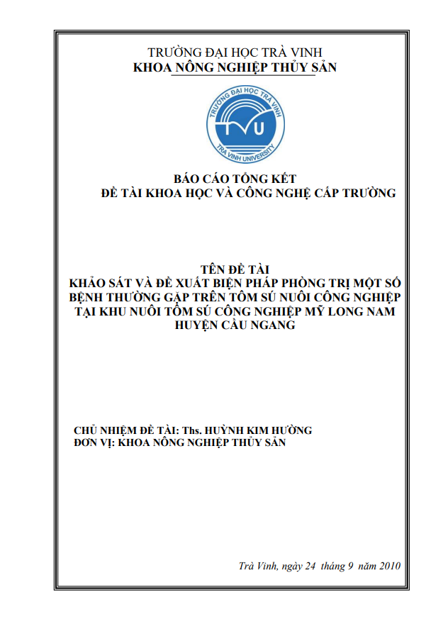 KHẢO SÁT VÀ ĐỀ XUẤT BIỆN PHÁP PHÒNG TRỊ MỘT SỐ  BỆNH THƯỜNG GẶP TRÊN TÔM SÚ NUÔI CÔNG NGHIỆP  TẠI KHU NUÔI TÔM SÚ CÔNG NGHIỆP MỸ LONG NAM  HUYỆN CẦU NGANG